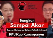 Bongkar Sampai Akar Dugaan Mal Administrasi KPU Kabupaten Karanganyar