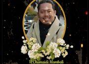 Berita Dukacita” Inna Lillahi Wa Inna Ilaihi Rojiun” Telah Berpulang Ke Rahmatullah,  H. MH. Chumaidi Hambali Binuhidi (54) Tahun