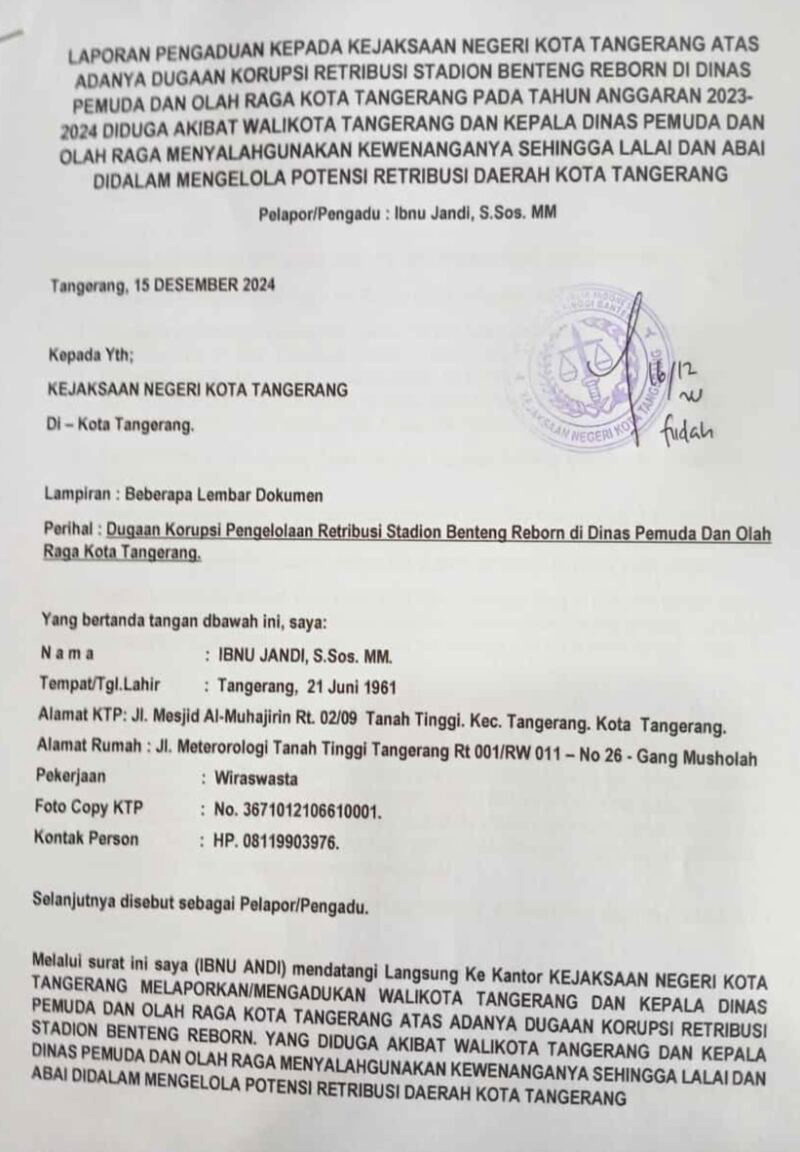Arief R. Wismansyah Mantan Walikota Tangerang dan Kadispora Dilaporkan ke Kejaksaan