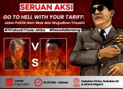 GERAKAN MAHASISWA NASIONAL INDONESIA (GMNI) GO TO HELL WITH YOUR TARIFF: Jalan Politik Non-Blok dan Wujudkan Trisakti
